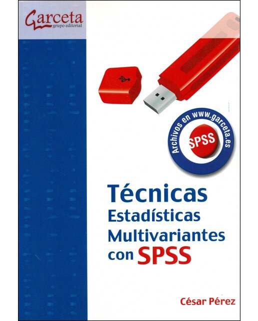 Imagen 0 de TÉCNICAS ESTADÍSTICAS MULTIVARIANTES CON SPSS