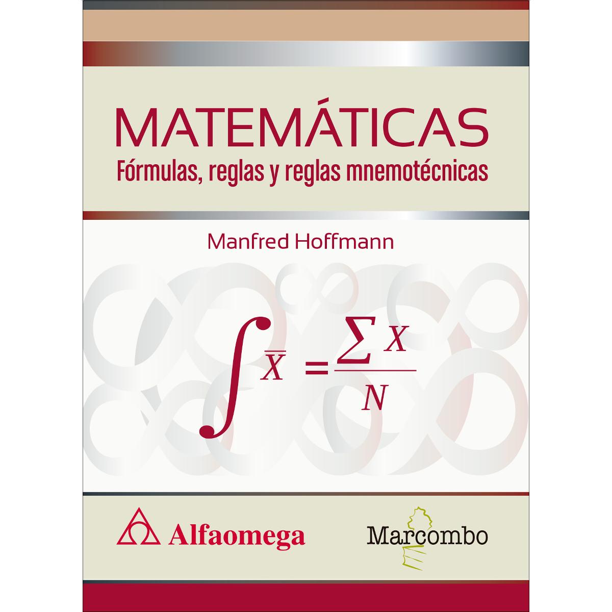 Imagen 0 de MATEMÁTICAS Fórmulas, reglas y reglas mnemotécnicas  (Tapa blanda)