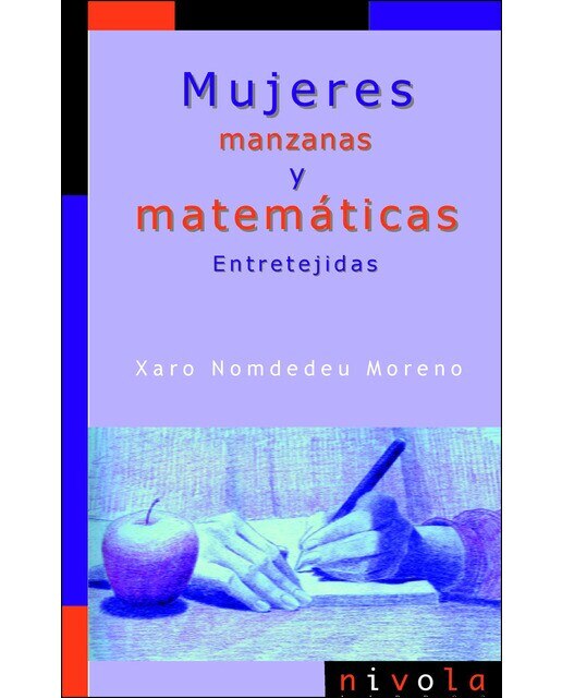 Imagen 0 de Mujeres, manzanas y matemáticas. Entretejidas