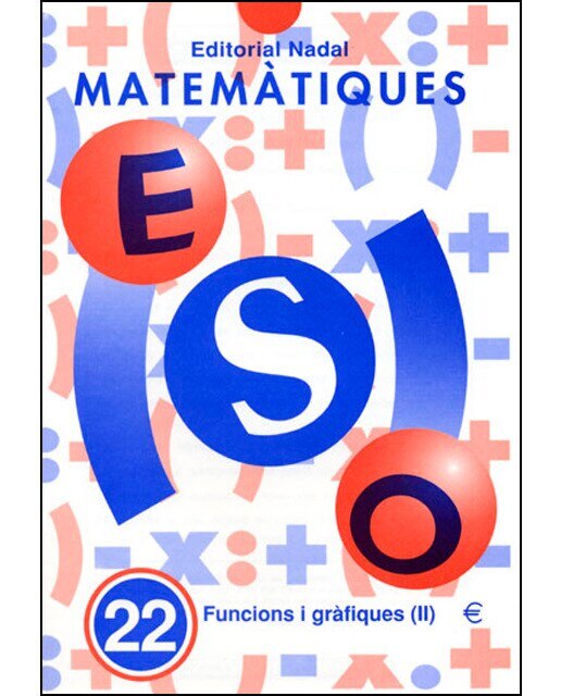 Eso matemàtiques nº22 funcions i gràfiques ii 1