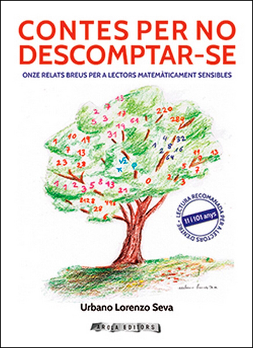 Contes per no descomptar-se: Onze relats breus per a lectors matemàticament sensibles (Capa mole) 1