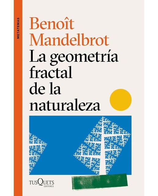 Imagem 0 de La geometría fractal de la naturaleza