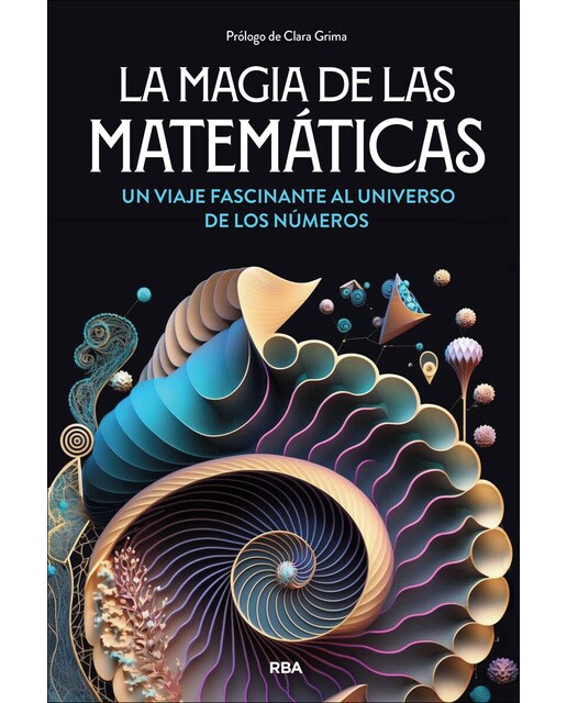 Imagem 0 de La magia de las matemáticas: Un viaje fascinante al universo de los números (Capa mole)