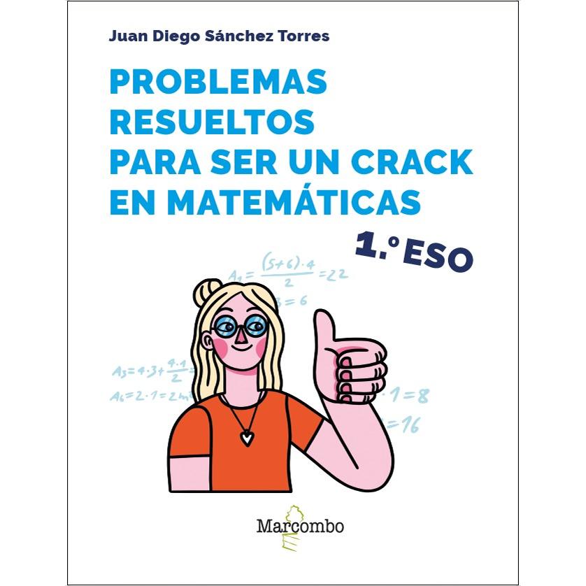 Imagem 0 de Problemas resueltos para ser un crack en matemáticas. 1º ESO (Capa mole)