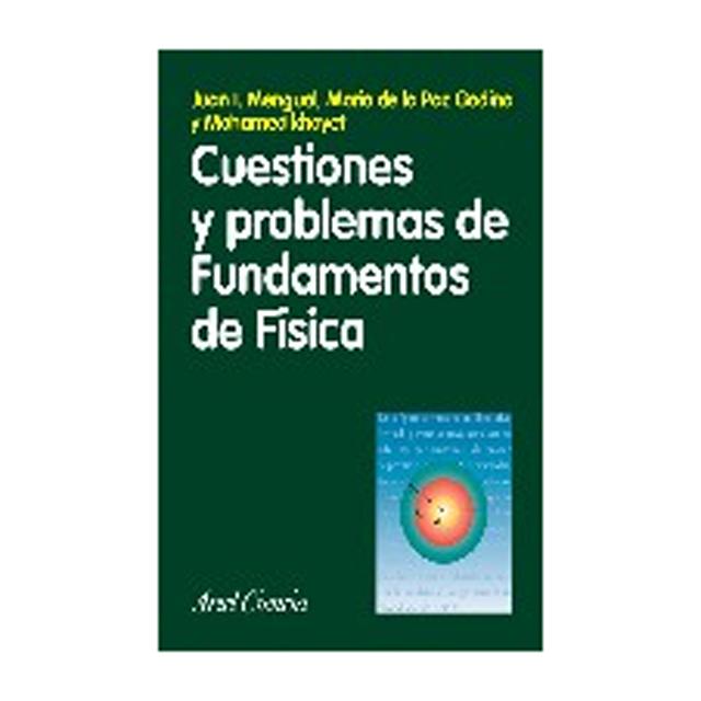 Cuestiones y problemas de Fundamentos de Física (Capa mole com abas) 1