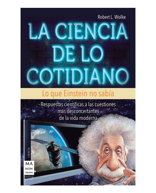 La Ciencia De Lo Cotidiano 1