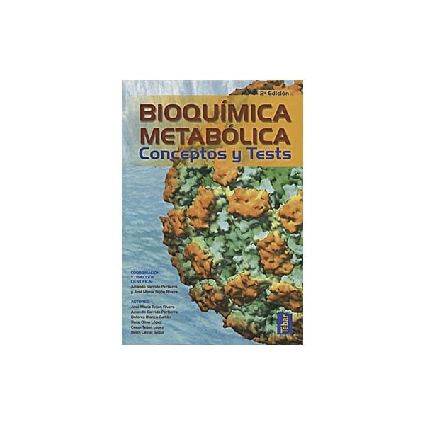 Bioquímica metabólica. Conceptos y tests