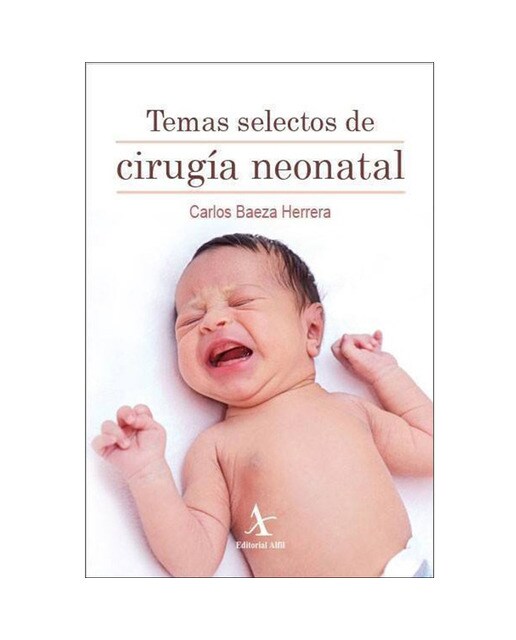 Temas selectos de cirugía neonatal 1