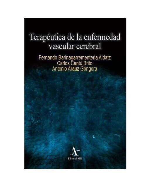 Terapéutica de la enfermedad vascular cerebral 1