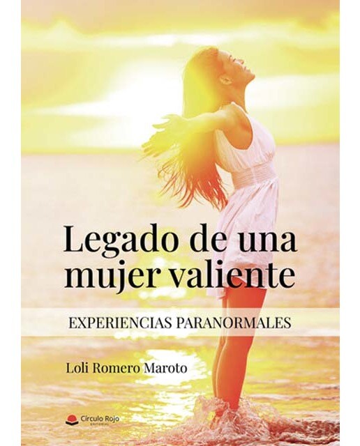 Legado de una mujer valiente (Experiencias paranormales) (Capa mole) 1