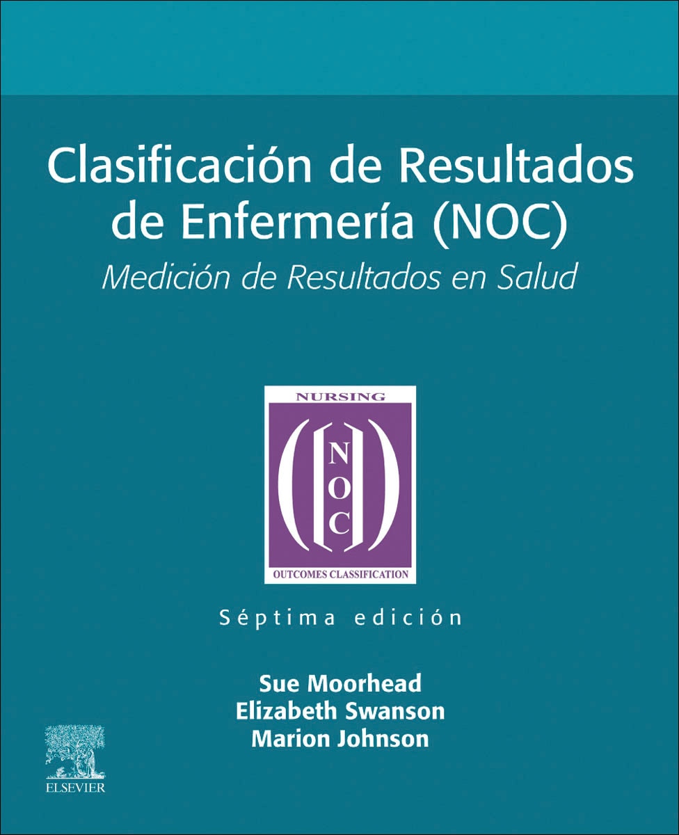 Clasificación de Resultados de Enfermería (NOC): Medición de Resultados en Salud (Capa mole) 1