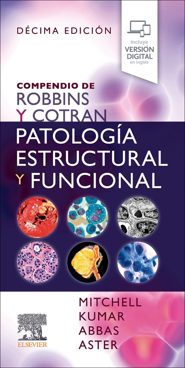 Compendio de Robbins y Cotran. Patología estructural y funcional (Capa mole) 1