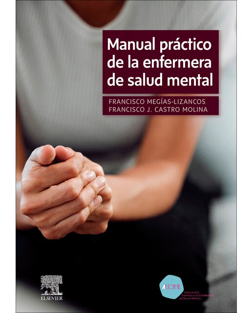 Manual práctico de la enfermera de salud mental (Capa mole) 1