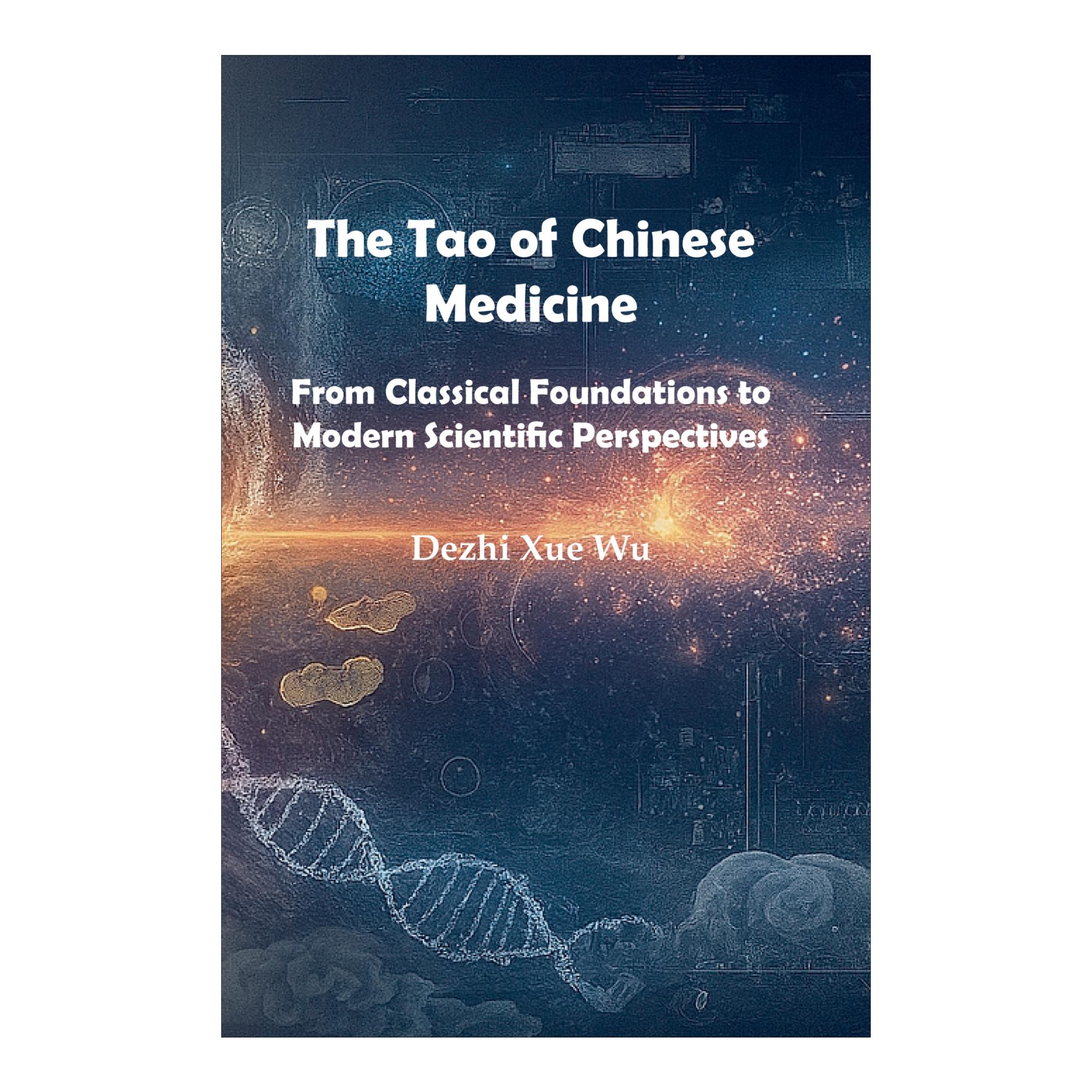 THE TAO OF CHINESE MEDICINE