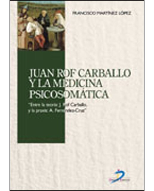 Juan Rod Carballo Y La Medicina Psicosomática 1