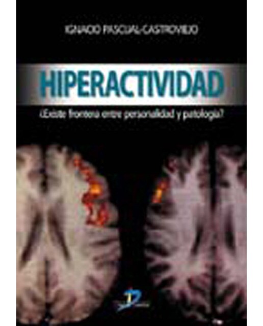 Hiperactividad.: Existe la frontera entre personalidad y la patología? (Capa mole) 1