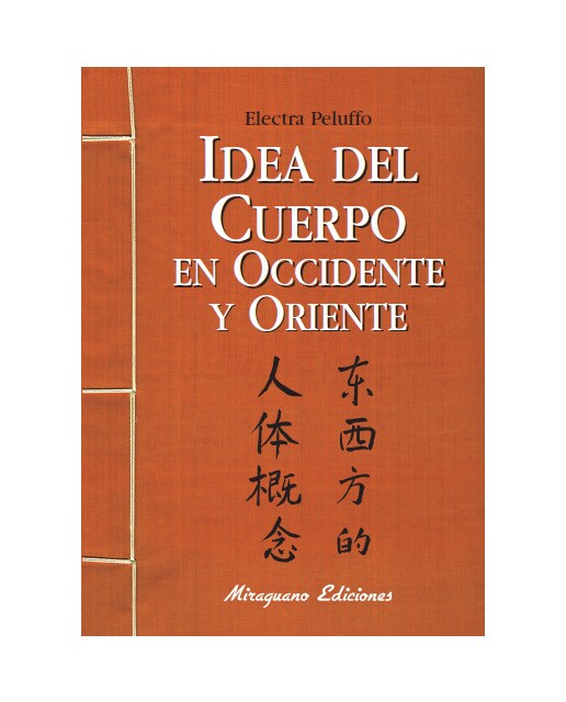 Idea Del Cuerpo En Occidente Y Oriente 1