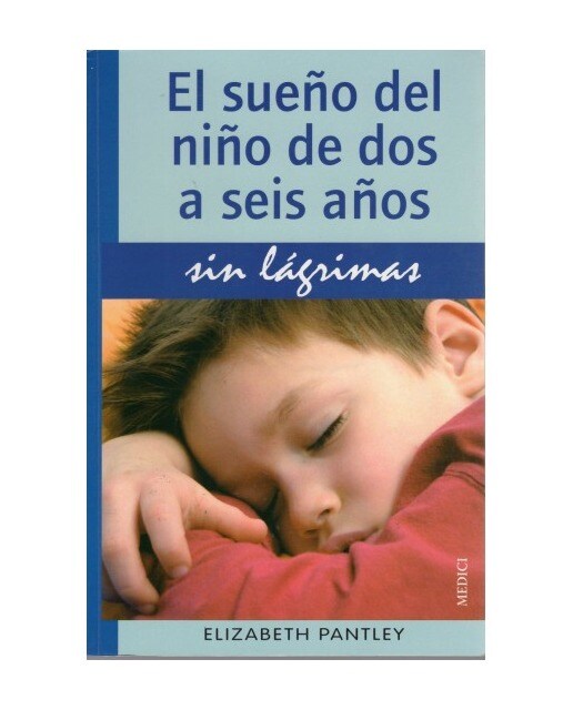 El Sueño Del Niño De Dos A Seis Años Sin Lágrimas 1