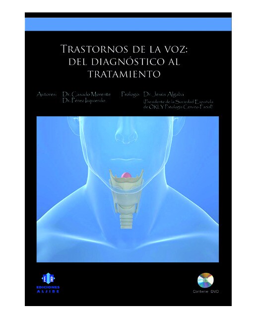 Trastornos de la voz: Del diagnóstico al tratamiento (Capa mole com abas) 1