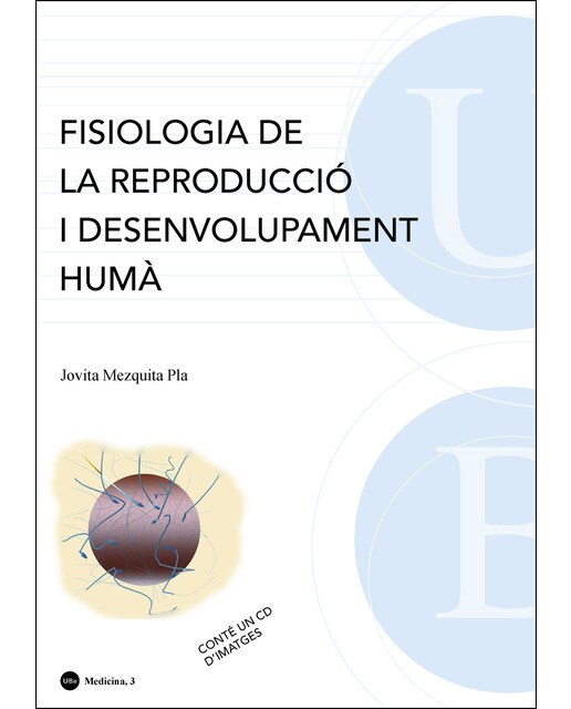 Fisiologia de la reproducció i desenvolupament humà. Conté un cd d'imatges (4a edició)(Tapa blanda) 1