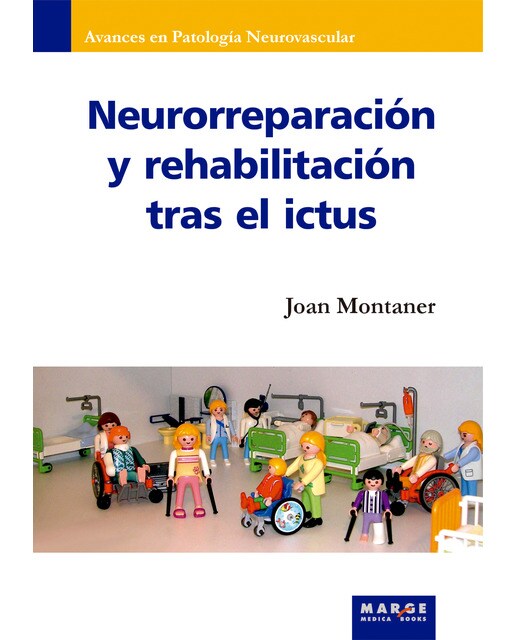 Neurorreparación y rehabilitación tras el ictus(Tapa dura) 1