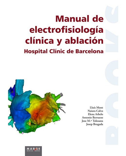 Manual de electrofisiología clínica y ablación(Tapa blanda) 1