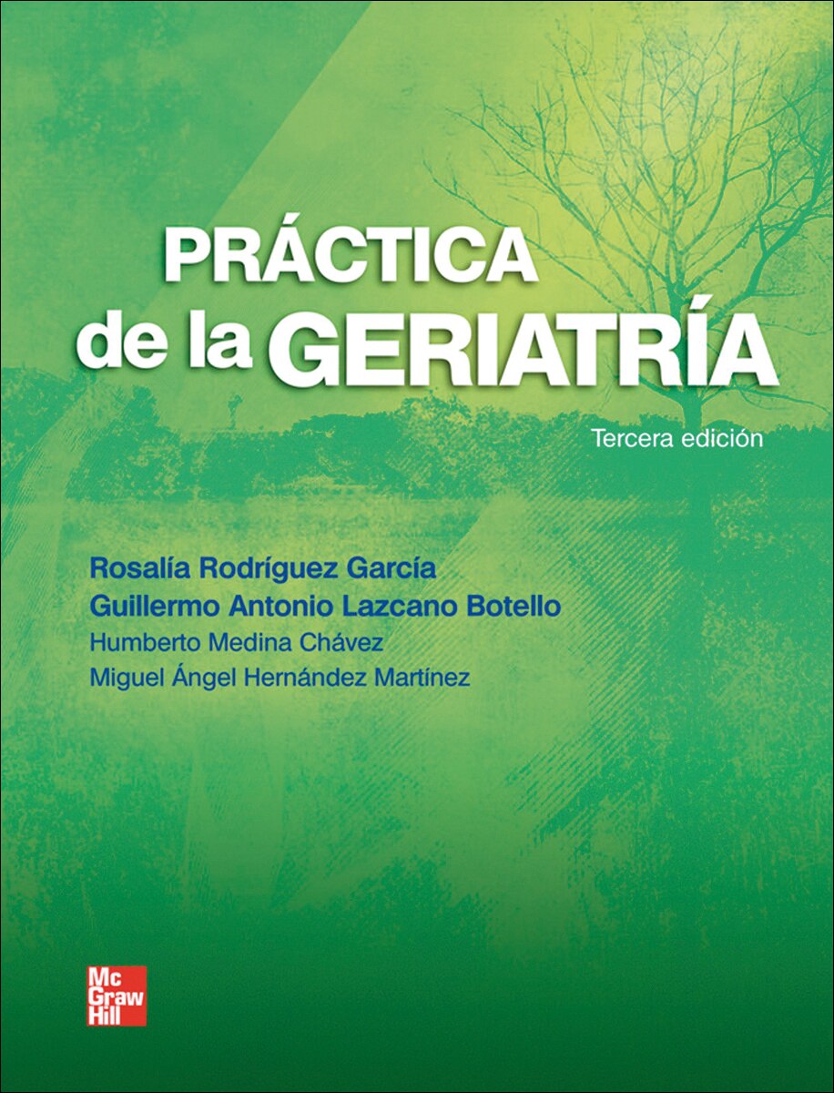 PRACTICA DE LA GERIATRIA (Capa dura) 1