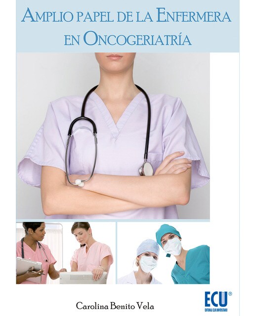 Amplio Papel De La Enfermera En Oncogeriatria 1