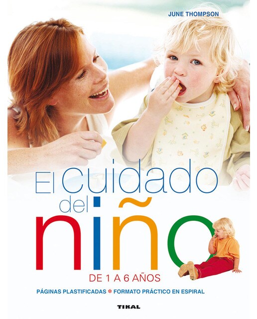 El cuidado del niño de 1 a 6 años(Tapa dura) 1