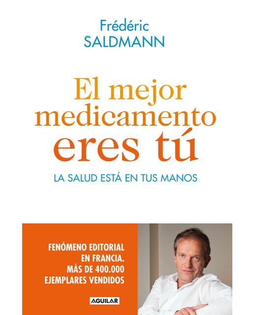 El mejor medicamento eres tú(Tapa blanda) 1