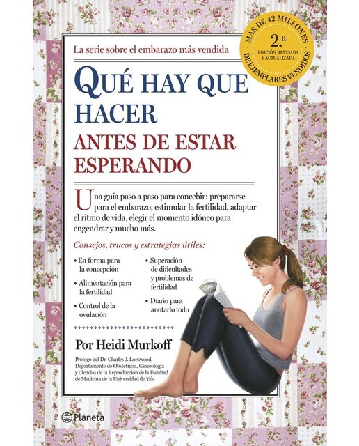 Imagen 0 de Qué hay que hacer antes de estar esperando  (Tapa blanda con solapas)