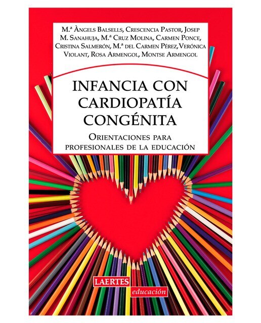 Imagem 0 de Infancia con cardiopatía congénita: Orientaciones para profesionales de la educación (Capa mole com abas)