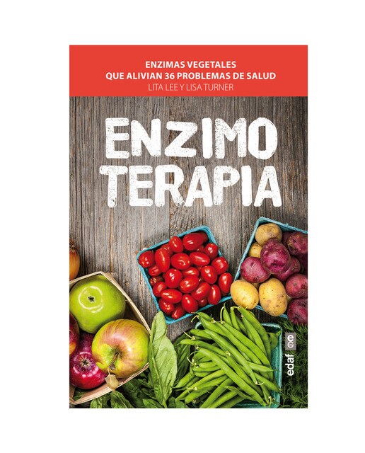 Enzimoterapia: Enzimas vegetales que alivian 36 problemas de salud (Capa mole com abas) 1