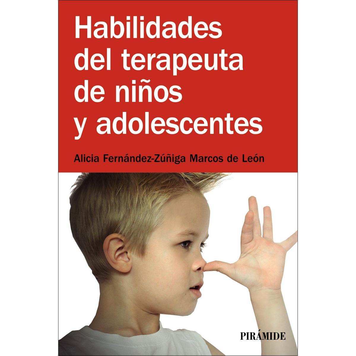 Habilidades del terapeuta de niños y adolescentes (Capa mole com abas) 1