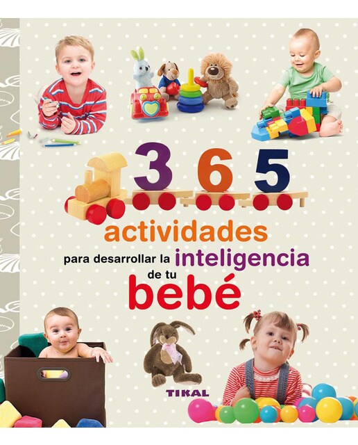 Imagen 0 de 365 actividades para desarrollar la inteligencia de tu bebé