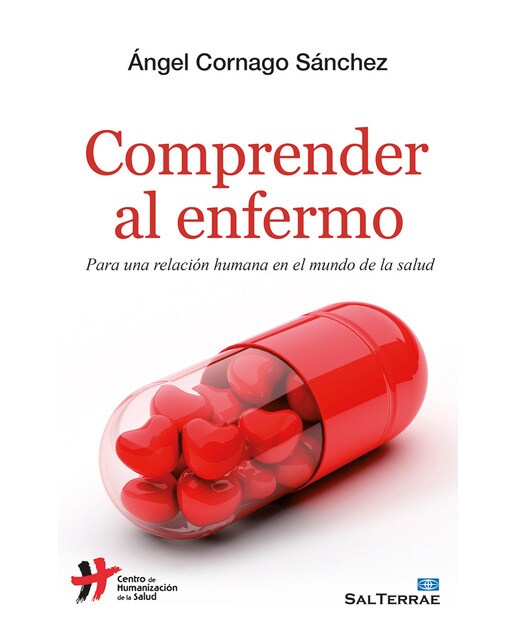 Imagem 0 de Comprender al enfermo: Para una relación humana en el mundo de la salud(Tapa blanda)