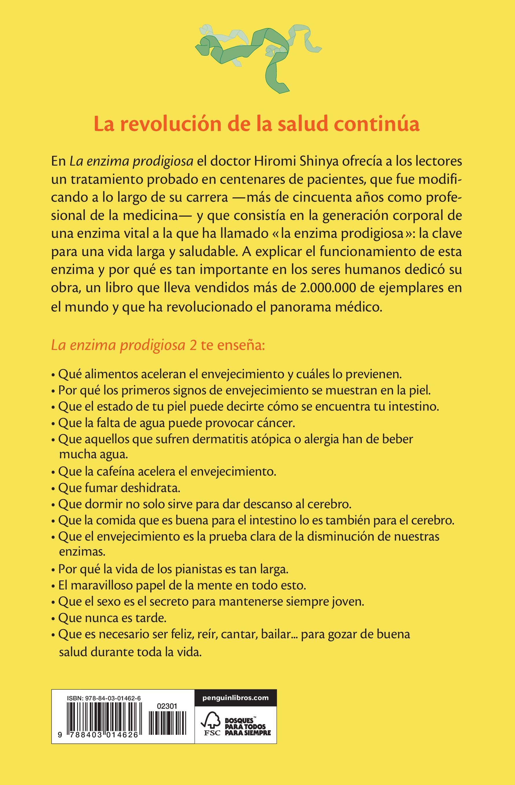 La enzima prodigiosa 2: Combate el envejecimiento, detén el alzhéimer, evita la diabetes y mejora tu vid (Tapa blanda) 2