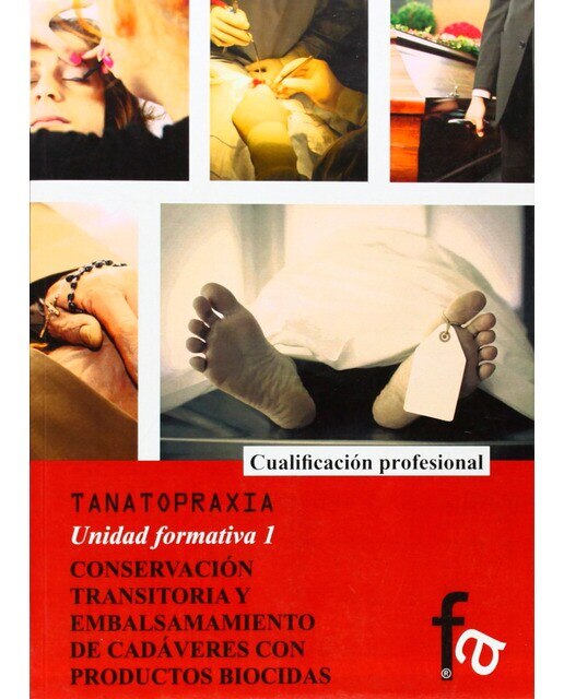 Conservación Transitoria Y Embalsamamiento De Cada 1