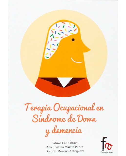 Terapia Ocupacional En Síndrome De Down Y Demencia 1