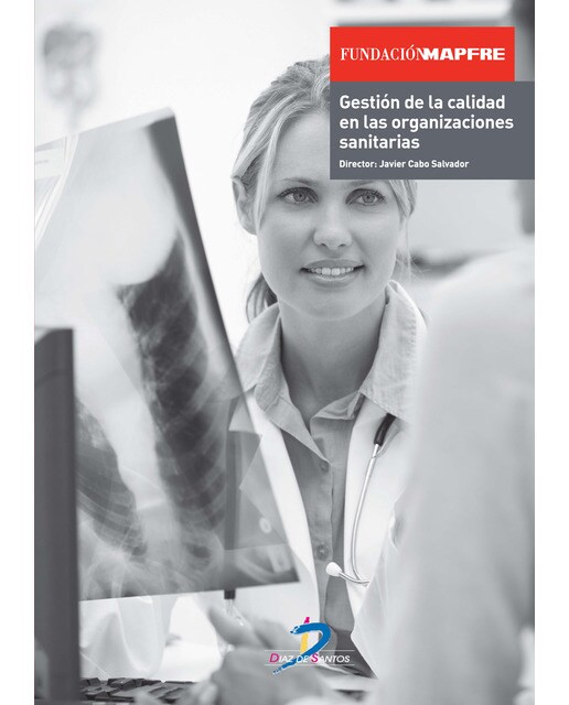 Imagem 0 de Gestión de la calidad en las organizaciones sanitarias (Capa dura)