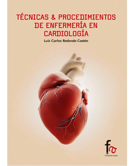 Técnicas y procedimientos de enfermería en cardiología