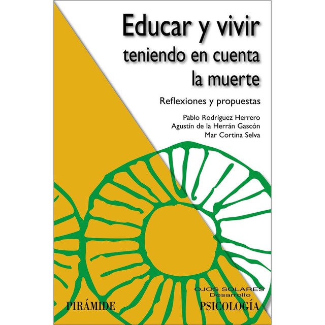 Imagem 0 de Educar y vivir teniendo en cuenta la muerte: Reflexiones y propuestas (Capa mole com abas)