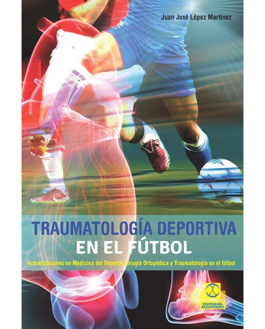 Imagem 0 de Traumatología Deportiva En El Fútbol