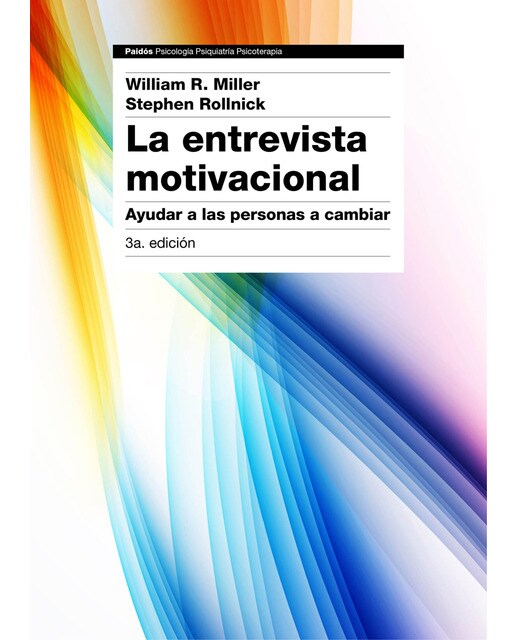 Imagem 0 de La entrevista motivacional 3ª edición: Ayudar a las personas a cambiar(Tapa blanda)