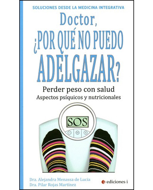 Imagen 0 de Doctor, ¿por qué no puedo adelgazar? (Tapa blanda)
