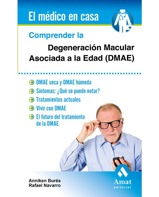Imagen 0 de Comprender la degeneración macular asociada a la e (Tapa blanda)