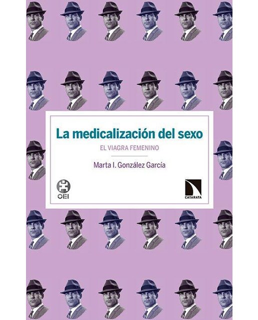 La Medicalización Del Sexo: El Viagra Femenino 1