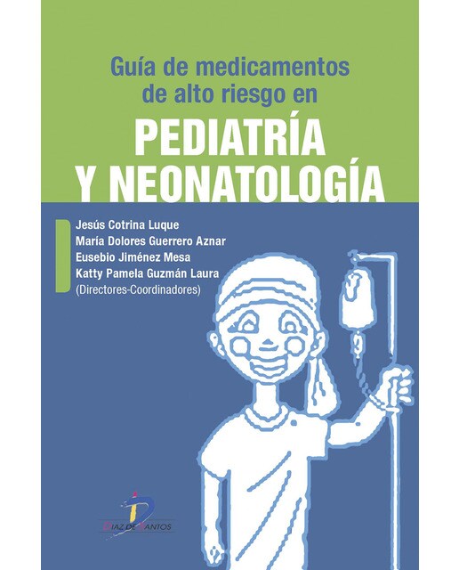 Imagem 0 de Guía De Medicamentos De Alto Riesgo En Pediatría Y