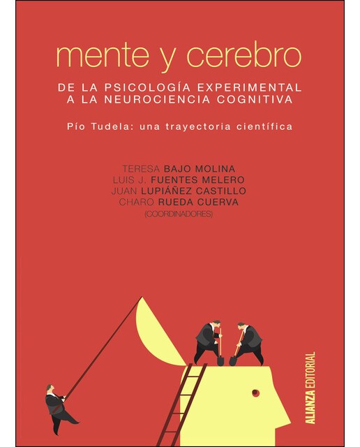 Mente y cerebro: De la Psicología experimental a la Neurociencia cognitiva (Capa mole com abas) 1