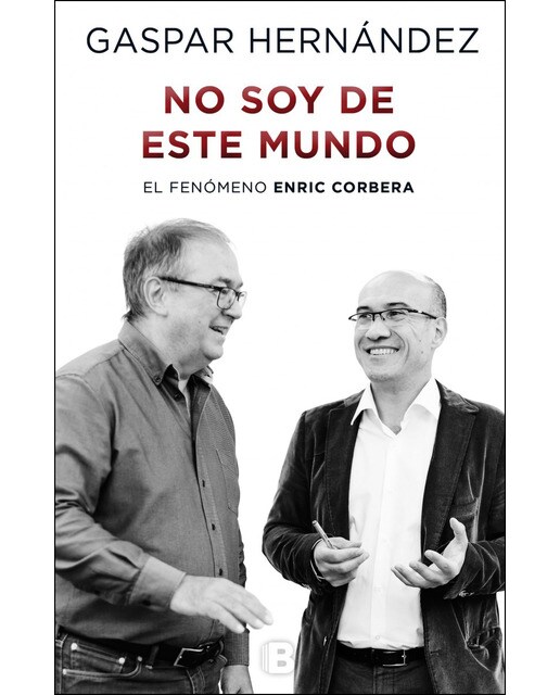 No soy de este mundo: El fenómeno Enric Corbera (Capa dura) 1